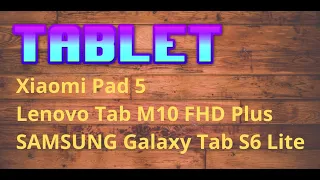 Mejores Tablet Xiaomi vs  Galaxy vs Lenovo  2022