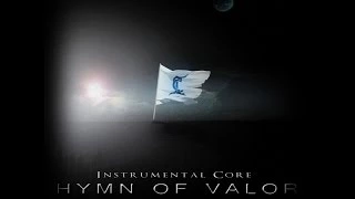 Hymn of Valor (Dubchestral Single)