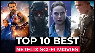 Top 10 Best SCI FI Movies On Netflix 2024 | Hollywood Sci Fi Movies | Best Netflix Movies 2024