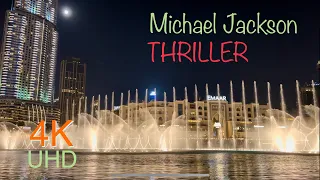 Michael Jackson - Thriller - Dubai Fountains Show - 4K UHD