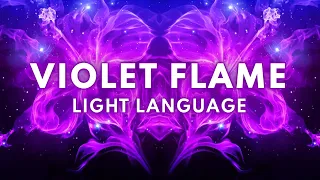 LIGHT LANGUAGE Violet Flame Transmutation | Dissolve all Density, Fear & Doubt