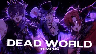 [MV] DEAD WORLD - Official Music Video [#holoTEMPUS]