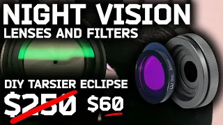 Night Vision Filters, Lenses, and Caps I've Tried - Plus a DIY Tarsier Eclipse