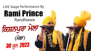 RAMI RANDHAWA & PRINCE RANDHAWA (Full Show) at Kishanpura Kalan (Moga) Sabyacharak Mela 2023 Full HD
