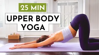 25 Min Upper Body Yoga Stretch - Yoga for Upper Back, Chest, & Shoulder