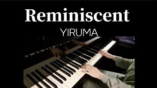 Reminiscent (회상) - Yiruma (Radio live ver) (Piano cover)