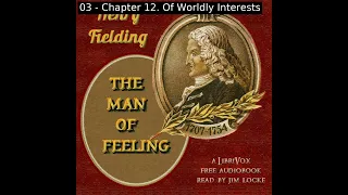 The Man of Feeling by Henry Mackenzie read by Jim Locke | Full Audio Book