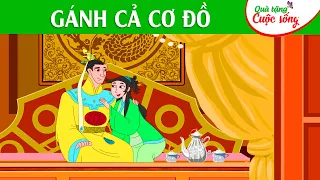 GÁNH CẢ CƠ ĐỒ - Phim hoạt hình -Truyện cổ tích - Quà tặng cuộc sống - Tổng hợp hoạt hình hay