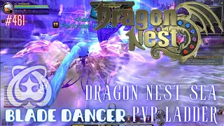 #461 Blade Dancer ~ Dragon Nest SEA PVP Ladder