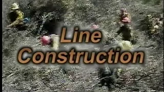 Fire Line Construction- Wildfire Management