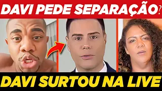 ALTERADO DAVI DETONA LUIZ BACCI EM LIVE SOBRE SEPARAÇÃO COM MANI