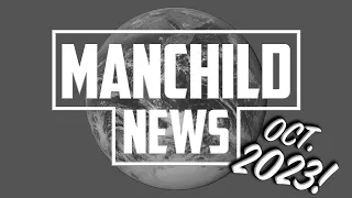 Manchild News - October 2023