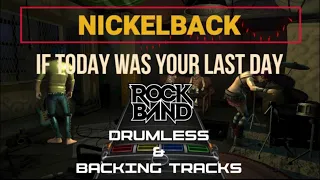 Nickleback - If Today was your Last Day - Drumless