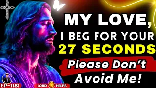 🛑GOD SAYS - "PLEASE!! SPEND YOUR TIME WITH GOD" | God's Message Today #Prophecy | Lord Helps Ep~1181