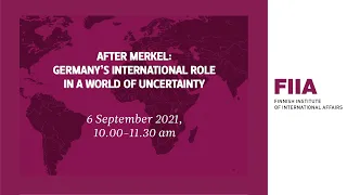 After Merkel: Germany’s international role in a world of uncertainty