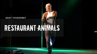 Restaurant Animals - Gary Yourofsky