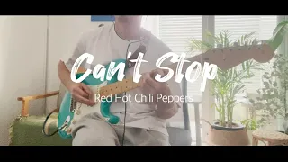 Can't Stop Full Guitar cover RHCP