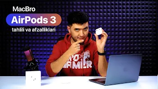 MacBro - AirPods 3 tahlili: endi musiqa yanada yuqori sifatda