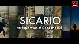 Sicario: An Exploration of Good and Evil