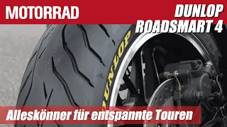 Ausprobiert: Dunlop Roadsmart 4 im Härtetest