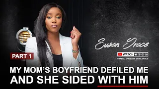 PART 1 - My mom's boyfríend did the unthínkable to me & she sided with him - Susan Grace