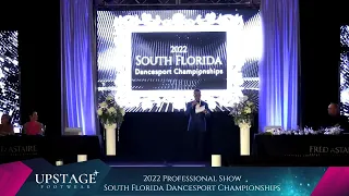 2022 South Florida Dance Championships: Professional Show Featuring Troels Bager & Ina Jeliazkova