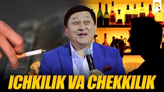 Avaz Oxun - Ichkilik va chekkilik