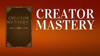 Creator Mastery: How to Build Everything from Nothing - The Ultimate Audiobook Guide