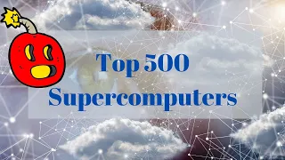 💥Top500 Supercomputers by contries!