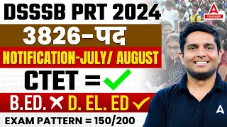 DSSSB PRT Vacancy 2024 | DSSSB PRT Eligibility Criteria 2024 | DSSSB Vacancy 2024 Notification😱