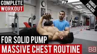 Complete MASSIVE CHEST Routine Workout! BBRT #71 (Hindi/Punjabi)