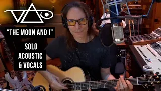 Steve Vai - "The Moon and I" (Solo Acoustic & Vocals)