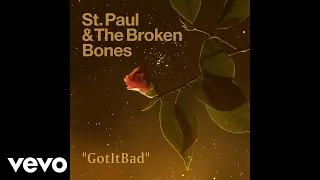 St. Paul & The Broken Bones - GotItBad (Audio)