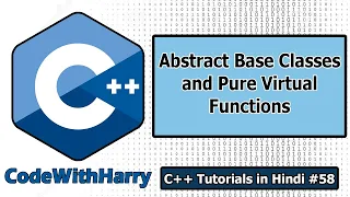 Abstract Base Class & Pure Virtual Functions in C++ | C++ Tutorials for Beginners #58