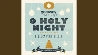 O Holy Night (feat. Rebecca Pfortmiller)