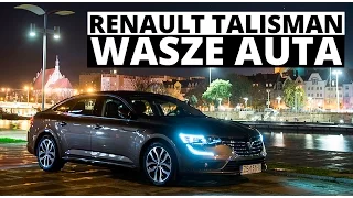 Renault Talisman - Wasze auta - Test #42 - Marek