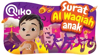 Murotal Anak Surat Al Waqiah - Riko The Series (Qur'an Recitation for Kids)