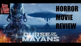 CURSE OF THE MAYANS ( 2017 Carla Ortiz ) aka XIBALBA Sci-Fi Horror Movie Review