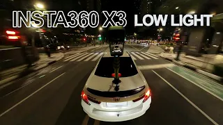 INSTA360 X3 Low Light Test | GTA style POV