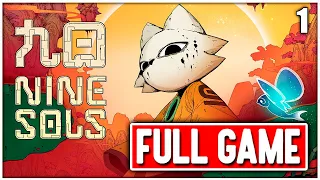 NINE SOLS Gameplay Walkthrough FULL GAME No Commentary PART 1