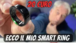 HO COMPRATO lo SMART RING a 20€ - NOVITA' 2024 [TEST COMPLETO]