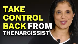 5 TIPS to take control AWAY FROM a narcissist
