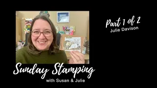 Sunday Stamping Ep 143: Stampin' Up! Nature's Sweetness Suite & Lovely & Sweet Bundle