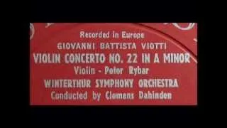 Viotti / Peter Rybar, 1952: Violin Concerto No. 22 in A Minor - Winterthur Symphony Orchestra