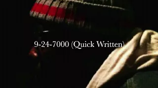 9 24 7000 Quick Written Prosper Benjamin (lyrics in the description)