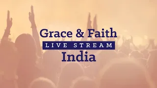 Grace & Faith India 2021 - Live Stream with Andrew Wommack