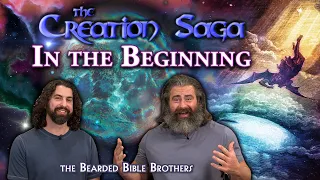 Joshua and Caleb - In the Beginning (1/7) of The Creation Saga