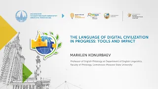 The Language of Digital Civilization in Progress: Tools and Impact