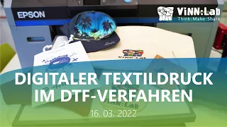 [ViNN:Lab] "Digitaler Textildruck im DTF-Verfahren" - Workshop