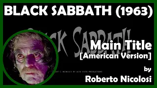 BLACK SABBATH (Main Title - [American Version]) (1963 - American International Pictures)